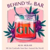 New Mags Behind The Bar Gin^ Bøger